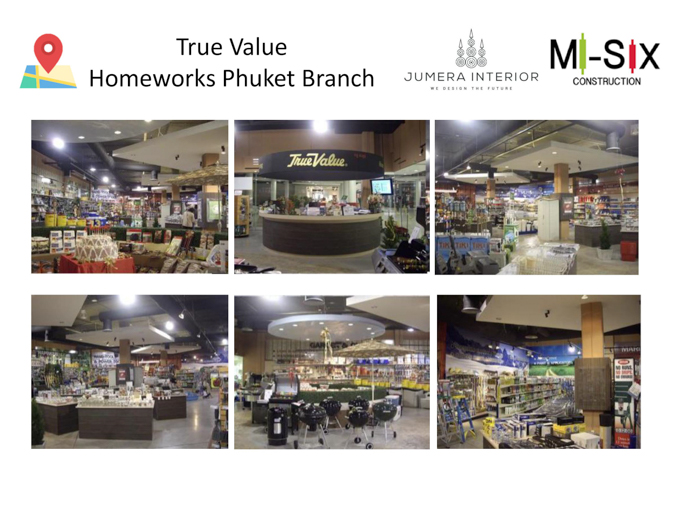 True Value Homeworks Phuket Beach